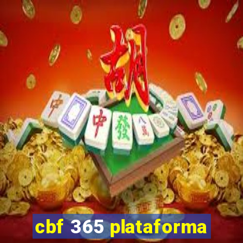 cbf 365 plataforma